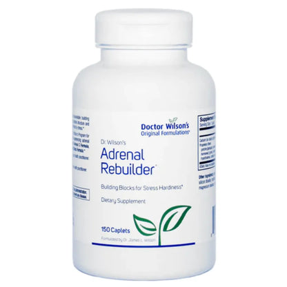 Adrenal Rebuilder Doctor Wilson's Original Formulations