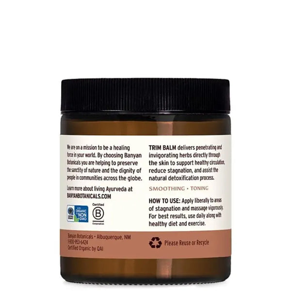 Trim Balm (Organic) 4 oz Banyan Botanicals