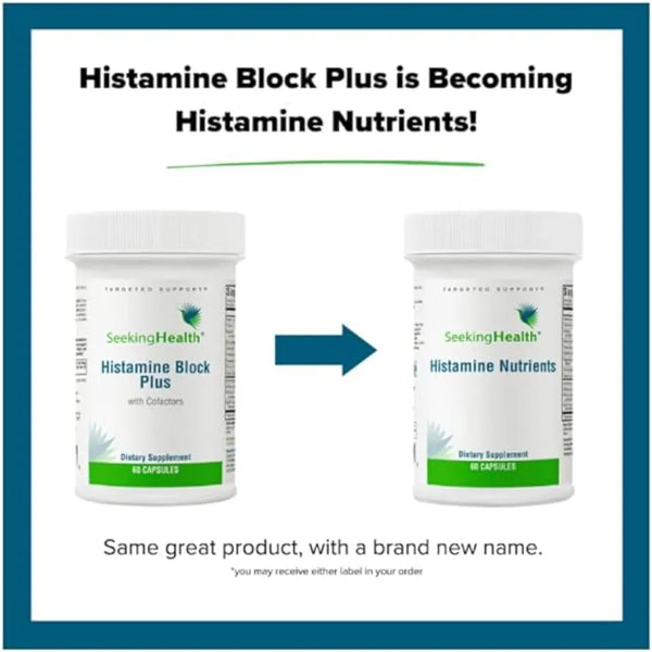 Seeking Health Histamine Block Plus renamed to Histamine Nutrients — same great product with updated label and name.