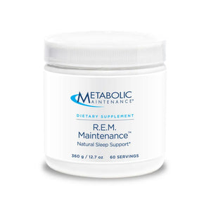 R.E.M. Maintenance Metabolic Maintenance